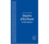 Leçons d'écriture et de lecture - Jules Renard - Du Sonneur Eds - broché - Roman