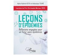 Alpha Kabinet Keita – Leçons d'épidémies – Réflexions engagées pour un futur sans épidémies – Broché