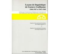 Leçons des années 1946-1947 et 1947-1948, Série A Esquisse d'une grammaire descriptive de la langue française V et VI - Gustave Guillaume - Klincksieck - broché - Biographie
