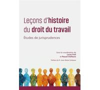 Leçons d'histoire du droit du travail Études de jurisprudences - Pascal Vielfaure - Ellipses - ebook (ePub) - Manuel