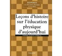 Leçons d'histoire sur l'éducation physique d'aujourd'hui (0000)