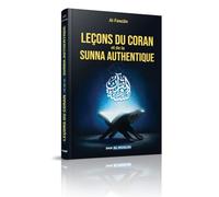 Leçons du Coran et de la Sunna authentique