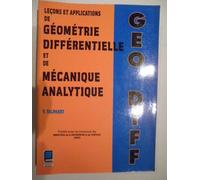Leçons Et Applications De Géométrie Différentielle Et De Mécanique Analytique