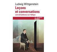Leçons et conversations sur l'esthétique, la psychologie et la croyance religieuse / Conférence sur l'Ethique - sur l'esthétique la psychologie et la croyance religieuse - Ludwig Wittgenstein - Gallim