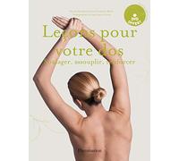 Leçons pour votre dos (+ DVD): SOULAGER, ASSOUPLIR, RENFORCER