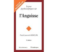 Lecons Psychanalytiques Sur l'Angoisse, 5e ed.