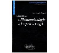 Leçons Sur La Phénomenologie De L'esprit De Hegel
