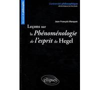 Leçons Sur La Phénomenologie De L'esprit De Hegel