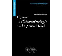 Leçons Sur La Phénomenologie De L'esprit De Hegel