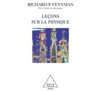 Leçons sur la physique - Richard Phillips Feynman - Odile Jacob - broché - Essai