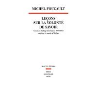 Leçons sur la volonté de savoir: Cours au Collège de France (1970-1971). Suivi de Le savoir d'Oedipe