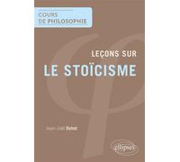 Leçons sur le stoïcisme - Jean-Joël Duhot - Ellipses - broché - Essai