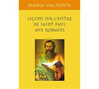 Leçons sur l'Épître de saint Paul aux Romains: 2e édition