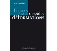 Leçons Sur Les Grandes Déformations