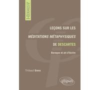 Leçons sur les Méditations métaphysiques de Descartes