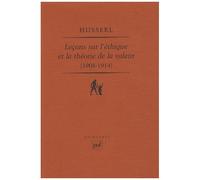 Leçons Sur L'éthique Et La Théorie De La Valeur (1908-1914)