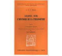 G.W.F. Hegel: Lecons Sur L'histoire De La Philosophie Vi: La Philosophie Moderne De Bacon Aux Lumieres Avec La Reconstitution Critique Du Cours De 1825-1826 (Bibliotheque Des Textes Philosophiques)