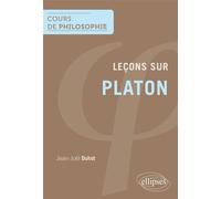 Leçons sur Platon - Jean-Joël Duhot - Ellipses - broché - Etude