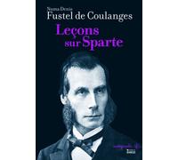 Leçons sur Sparte - Numa Denis Fustel de Coulanges - Ecole Des Hautes Etudes En Sciences Sociales - broché - Etude