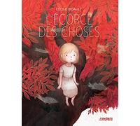 L'écorce Des Choses