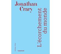 L'écorchement Du Monde - Pour En Finir Avec L'ère Numérique : Vers Un Monde Post-Capitaliste