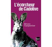 L'écorcheur de Cadolive - Bruno Carpentier - The Melmac Cat - Poche - Roman