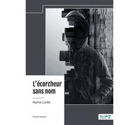 L'écorcheur sans nom - Karine Locke - Nombre 7 - relié - Roman