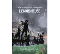 L'écorcheuse - Denis-Christian Gerard - Encre Rouge - broché - Roman