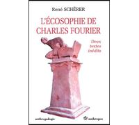 L'écosophie de Charles Fourier, deux textes inédits