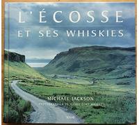 L'Ecosse et ses whiskies