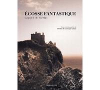 L'Écosse fantastique : L'appel de Merlin