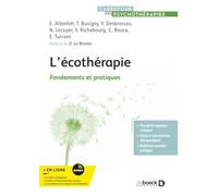 L'écotherapie: Fondements et pratiques