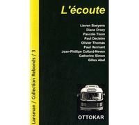L'écoute - Collectif - Lansman Eds - broché - Etude