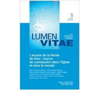 L'écoute De La Parole De Dieu : Source De Communion Dans L'eglise Et Dans Le Monde
