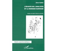 Anne Cadier – L'écoute de l'analyste et la musique baroque – broché