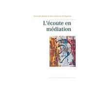 L'écoute en médiation