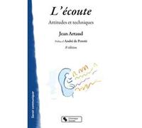 L'écoute Jean Artaud (Auteur)