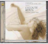 L'écoute Repos Vol. 1 Endormissement-Sieste