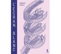 L'écran blanc - Enrico Pinto - Presque Lune - cartonné - Bande dessinée