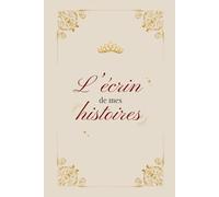 L'écrin de mes histoires - Carnet de lecture princier: Suivi de lecture à compléter