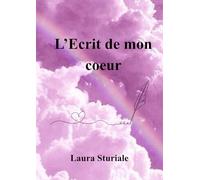 L'Ecrit de mon cœur
