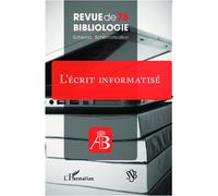 L'écrit informatisé - Robert Estivals - L'harmattan - broché - Revue