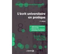 L'écrit Universitaire En Pratique - Applications Et Exercices Autocorrectifs, Rédaction D'un Mémoire, Présentation Powerpoint