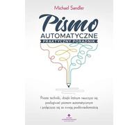 L'écriture automatique, un guide pratique Michael Sandler (Buch auf Polnisch)