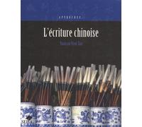 L'écriture Chinoise