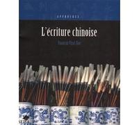 L'écriture chinoise Virot Xue Yuancun (Auteur)
