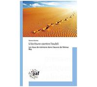 L'écriture Contre L'oubli