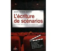 L'écriture des scénarios