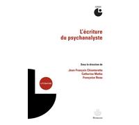 L'écriture du psychanalyste - Françoise Neau - Hermann - broché - Essai