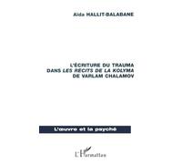 L'écriture du trauma dans les récits de Lakolyma de Varlam – L'Harmattan